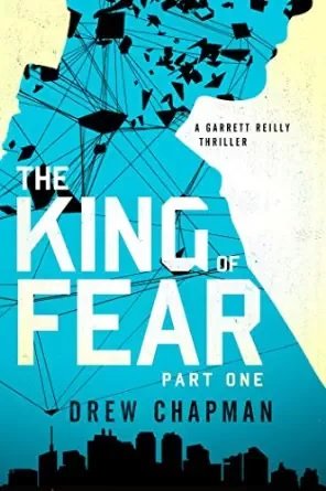 King of Fear: Part One