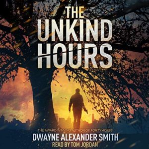 The Unkind Hours