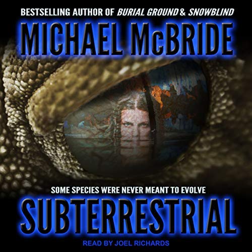 Subterrestrial by Michael McBride