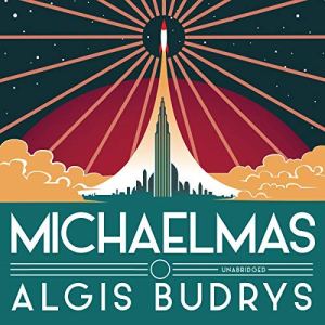 Michaelmas by Algis Budrys