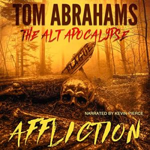 Affliction by Tom Abrahams