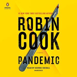 Pandemic by Robin Cook