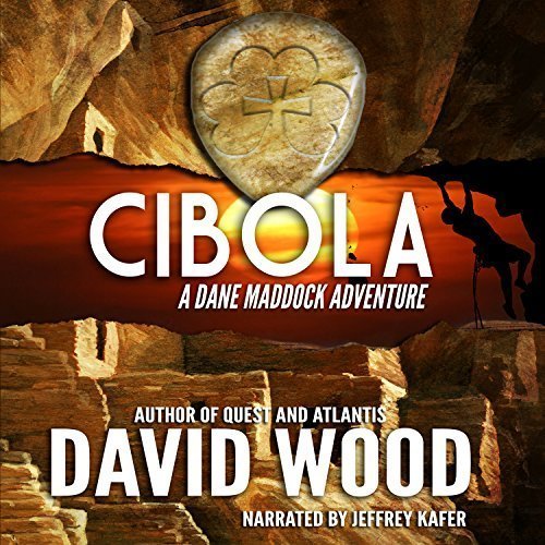 Cibola by David Wood