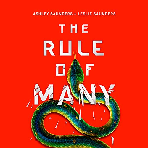 The Rule of Many by Ashley Saunders, Leslie Saunders