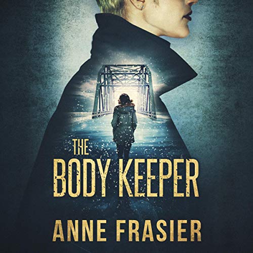 The Body Keeper by Anne Frasier