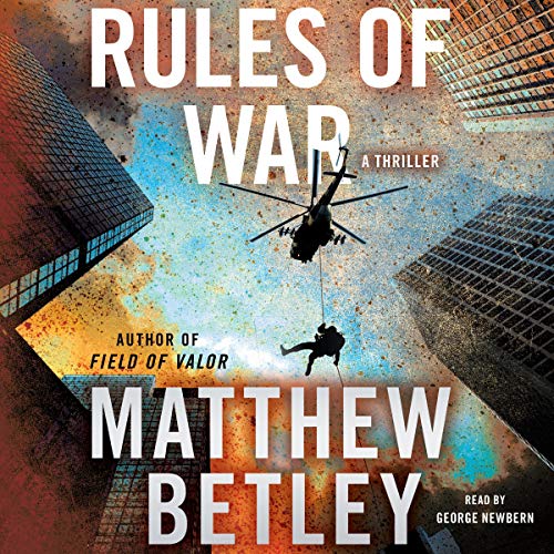 Rules of War by Matthew Betley