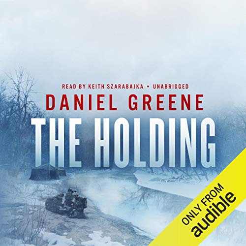 The Holding by Daniel Greene