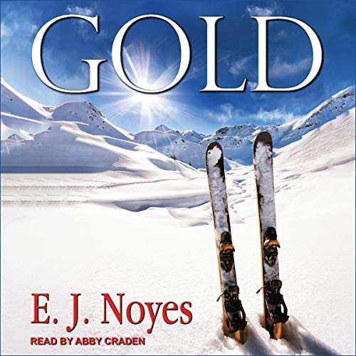Gold by E.J. Noyes