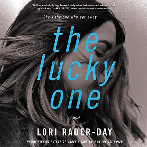 The Lucky One by Lori Rader-Day