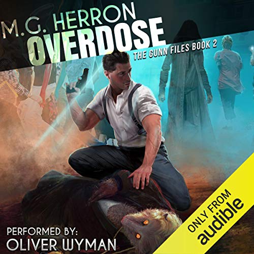 Overdose by M.G. Herron