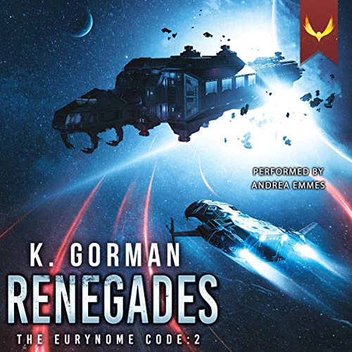 Renegades by K. Gorman