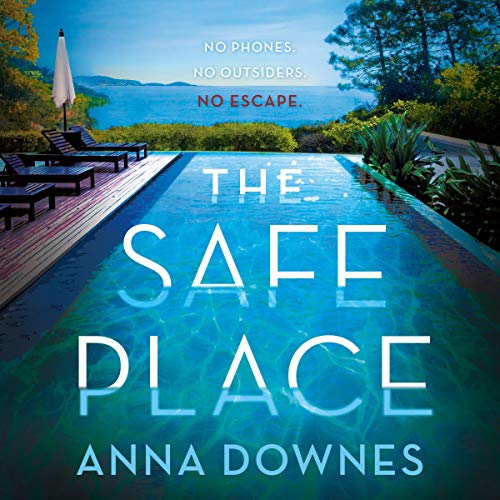 The Safe Place by Anna Downes