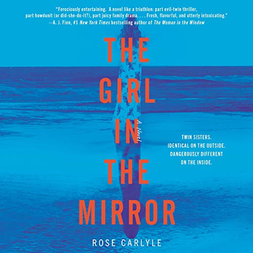 The Girl in the Mirror by Rose Carlyle