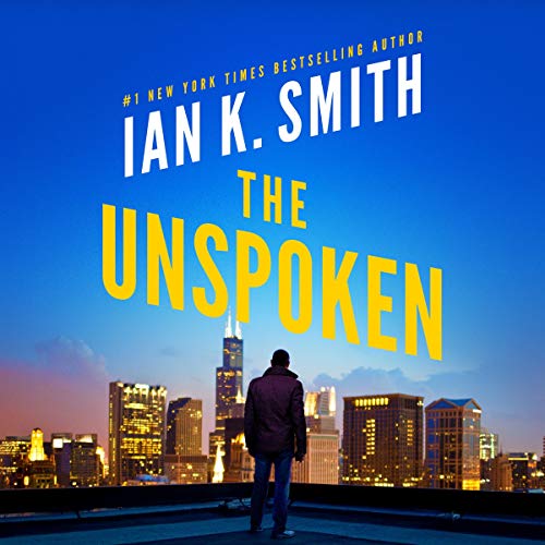 The Unspoken by Ian K. Smith