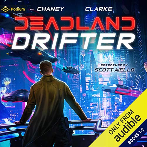 Deadland Drifter: Publisher's Pack by J.N. Chaney, Ellie Clarke