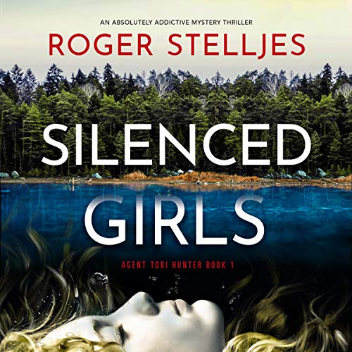 Silenced Girls by Roger Stelljes