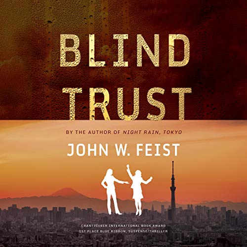 Blind Trust by John W. Feist
