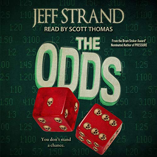 The Odds by Jeff Strand