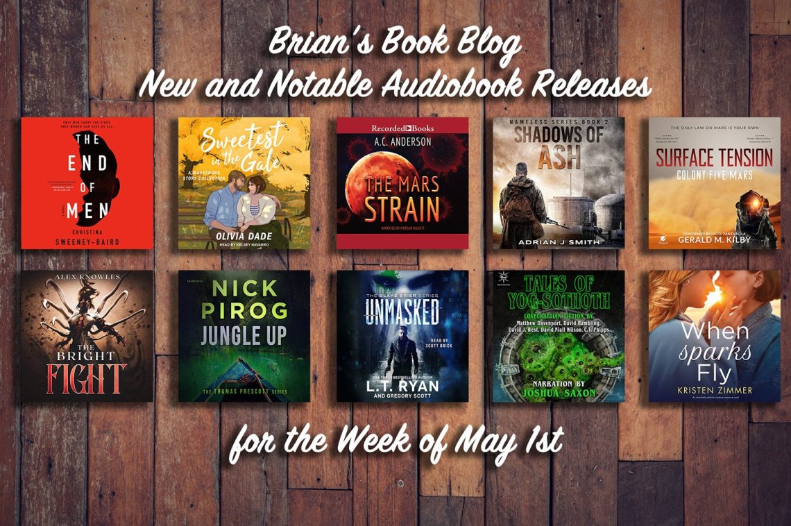 New and Notable Audiobook Releases for the Week of May 1st on Steve’s Book Blog