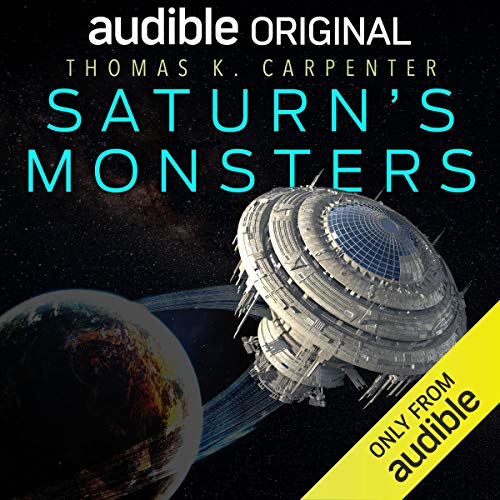 Saturn's Monsters by Thomas K. Carpenter