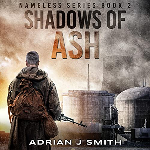 Shadows of Ash by Adrian J. Smith