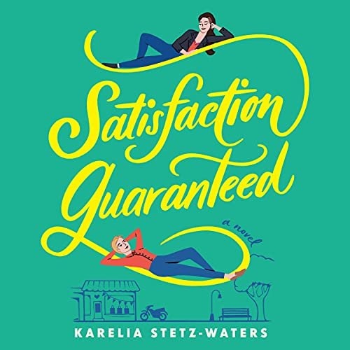 Satisfaction Guaranteed Audiobook Cover