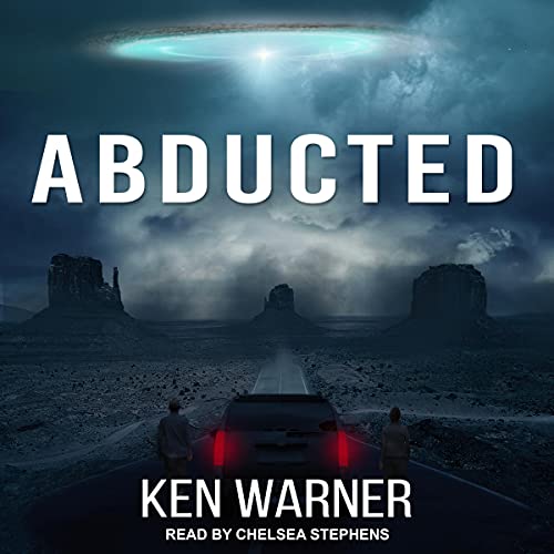 Abducted by Ken Warner
