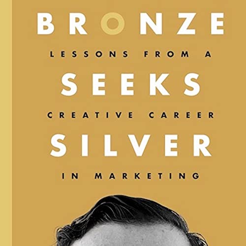 Bronze Seeks Silver Audiobook Cover