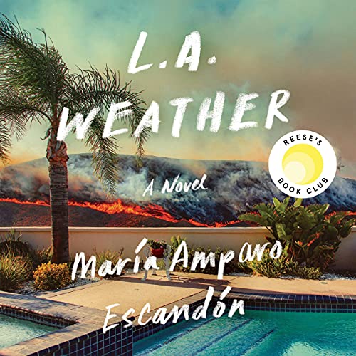 L.A. Weather by María Amparo Escandón