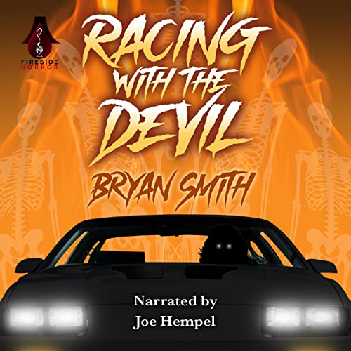 Racing with the Devil by Bryan Smith