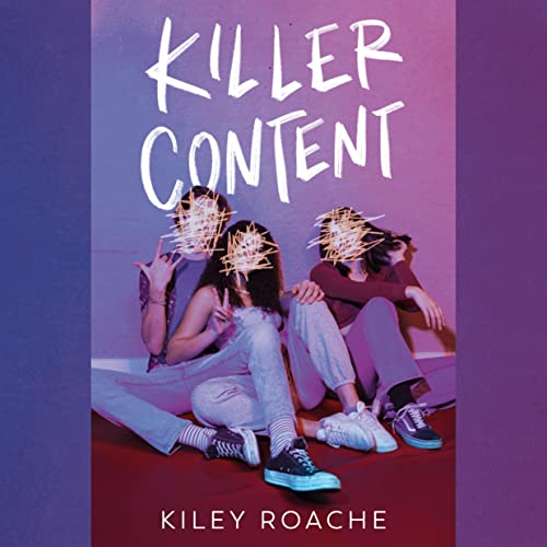 Killer Content by Kiley Roache