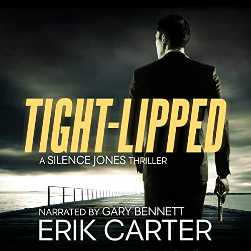 Tight-Lipped by Erik Carter