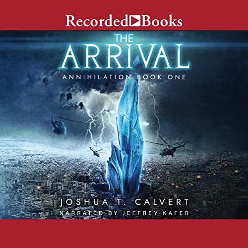 The Arrival by Joshua T. Calvert
