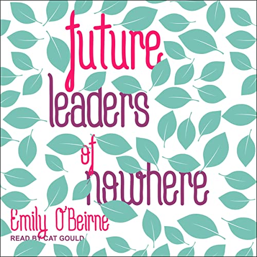 Future Leaders of Nowhere Audiobook Cover