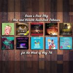 May 7th New and Notable Audiobooks on Steve's Book Blog