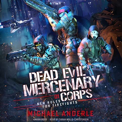 New Rules for Firefights by Michael Anderle