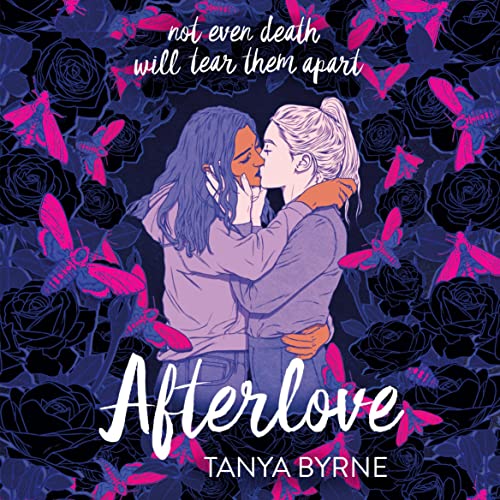 Afterlove by Tanya Byrne