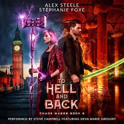 To Hell and Back by Alex Steele, Stephanie Foxe