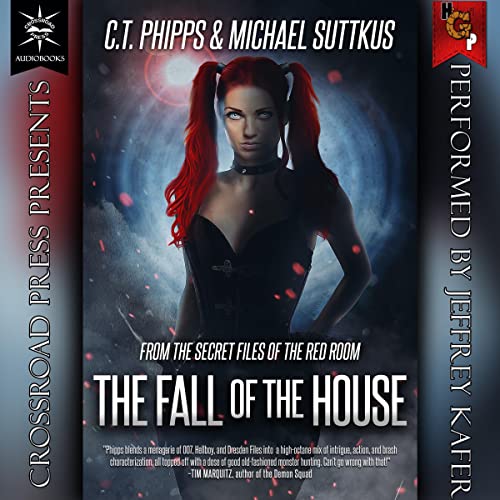 The Fall of the House by C. T. Phipps, Michael Suttkus