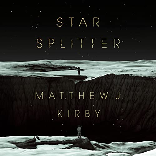 Star Splitter by Matthew J. Kirby