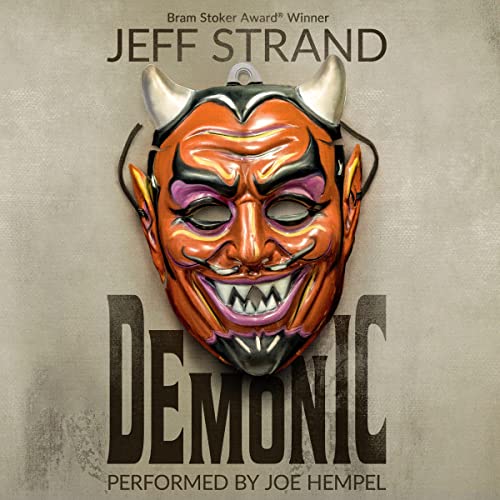 Demonic by Jeff Strand