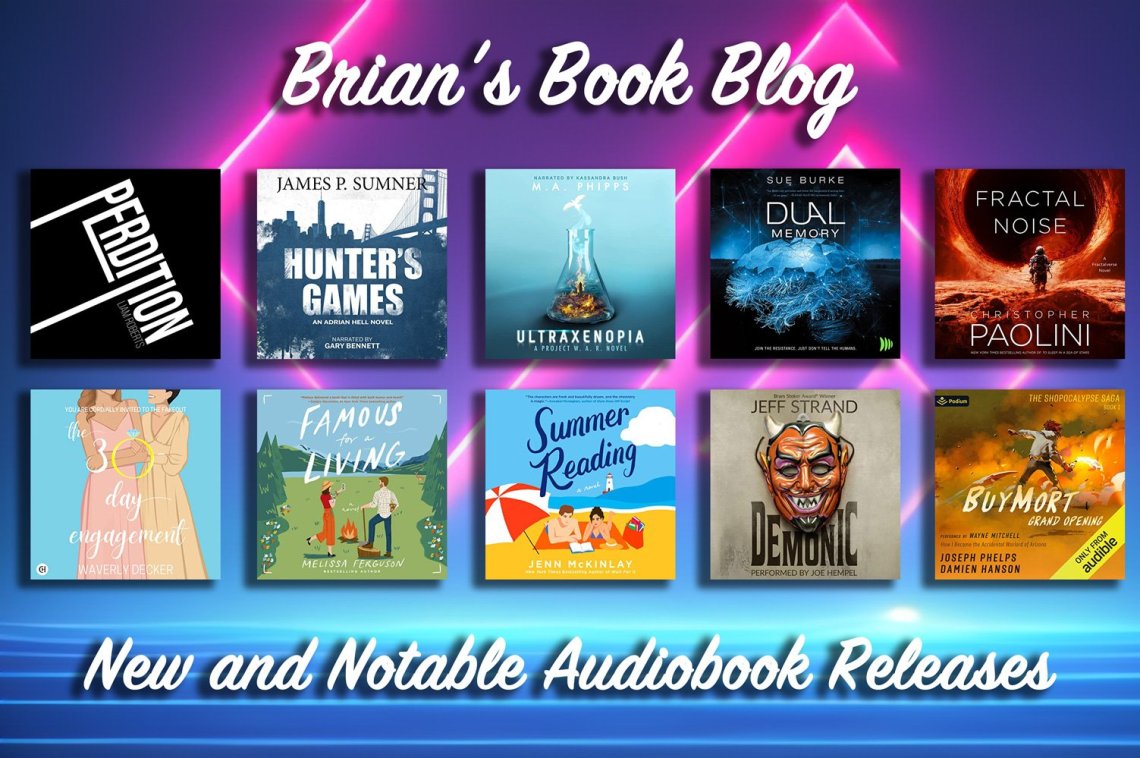 New and Notable Audiobook Releases for the Week of May 20th on Steve’s Book Blog
