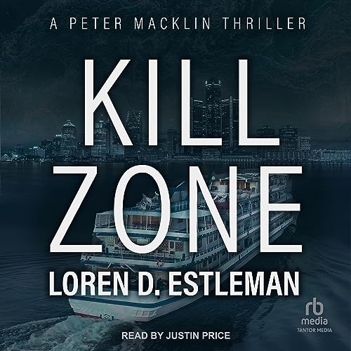 Kill Zone by Loren D. Estleman
