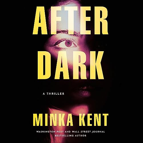 After Dark by Minka Kent