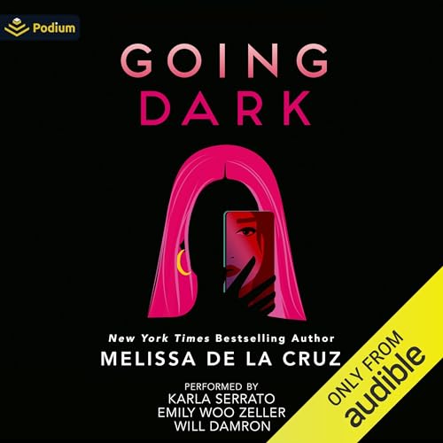 Going Dark by Melissa de la Cruz