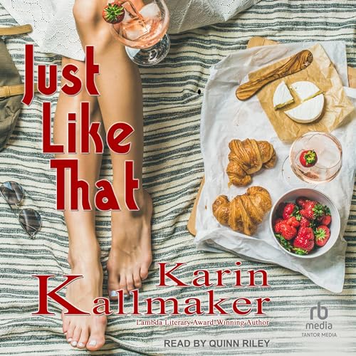 Just Like That by Karin Kallmaker