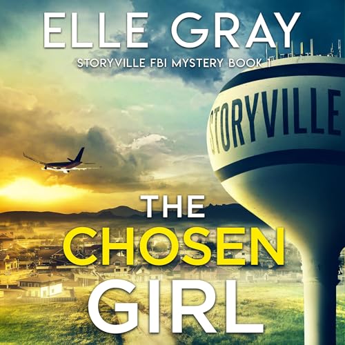 The Chosen Girl by Elle Gray