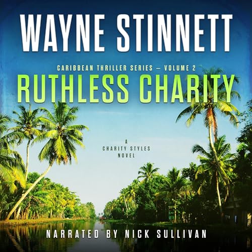 Ruthless Charity by Wayne Stinnett