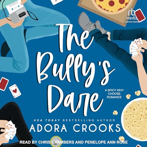 The Bullys Dare by Adora Crooks