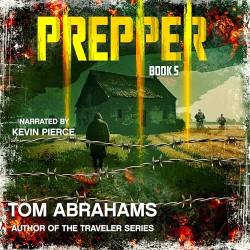 Prepper: Book 5 by Tom Abrahams